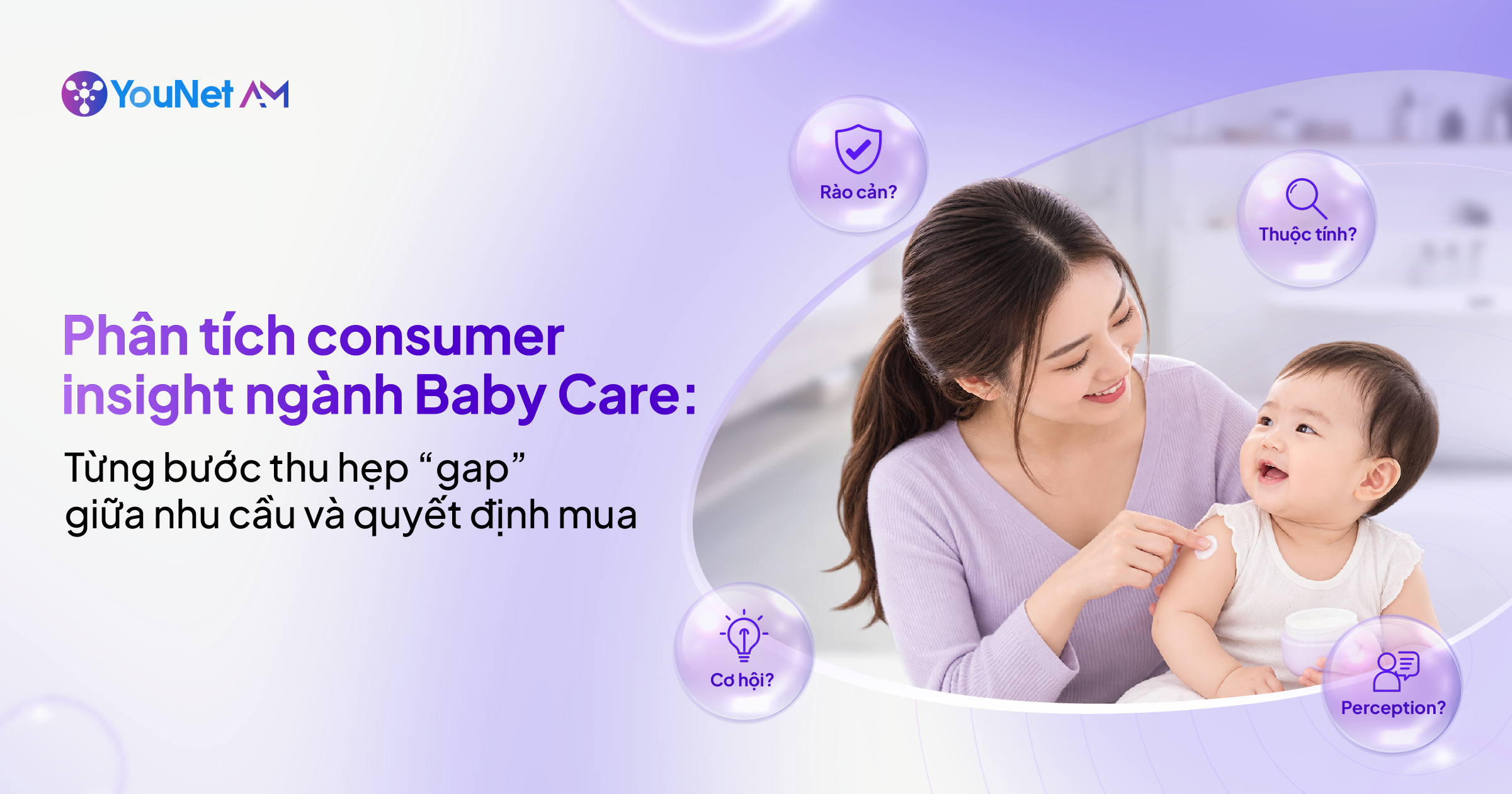 Phân tích consumer insight ngành Baby Care
